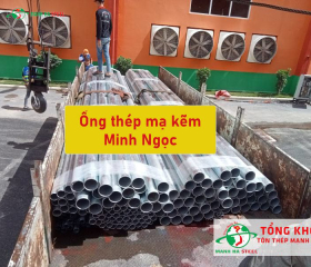 Bảng Báo Giá Ống Thép Mạ Kẽm Minh Ngọc