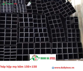 Thép hộp mạ kẽm 150×150